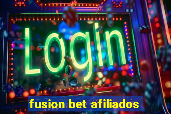 fusion bet afiliados